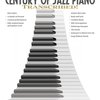 CENTURY OF JAZZ PIANO – Transcribed! + DVD
