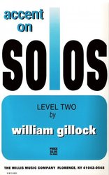 Accent on Solos by William Gillock - Level 2