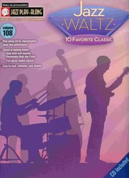 Jazz Play Along 108 - JAZZ WALTZ + CD