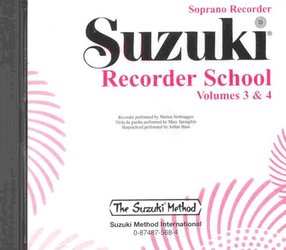 SUZUKI SOPRANO RECORDER SCHOOL 3 &amp; 4 - CD with accompaniment