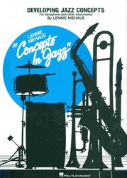 Developing Jazz Concepts For Saxophone (and other instruments) by Lennie Niehaus