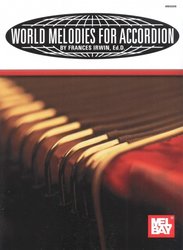 World Melodies for Accordion / Světové melodie pro akordeon