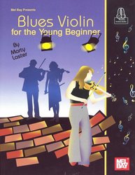 BLUES VIOLIN for the Young Beginner + Audio Online / housle