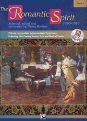 THE ROMANTIC SPIRIT 1 + CD / romantické skladby pro mírně až středně pokročilé klavíristy