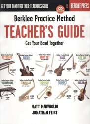 Berklee Practice Method: Teacher&apos;s Guide + CD / Get Your Band Tohether