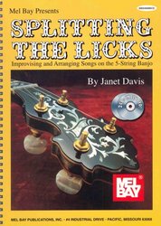 Splitting the Licks - Improvising and Arranging Songs on the 5-String + Audio Online