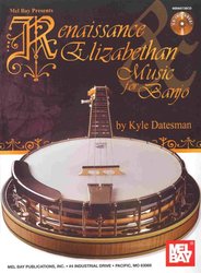 Renaissance & Elizabethan Music for Banjo + CD