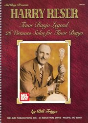 Harry Reser / Tenor Banjo Legend - 26 Virtuoso Solos for Tenor Banjo / banjo + tabulatura