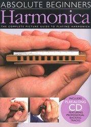 Absolute Beginners - HARMONICA + Audio Online / kompletní obrazový průvodce hry na foukací harmoniku