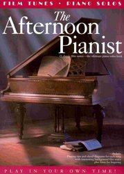 The Afternoon Pianist - 21 Classic Film Tunes