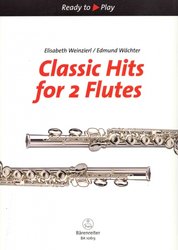 Editio Bärenreiter CLASSIC HITS for 2 FLUTES / oblíbené klasické skladby pro 2 příčné flét