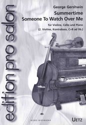 Edition Pro Salon: Summertime &amp; Someone to Watch Over Me / housle, violoncello a klavír (smyčcový kvartet)