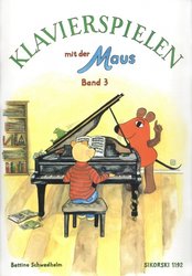 Klavierspielen mit der Maus 3 / klavírní škola pro mladé klavíristy