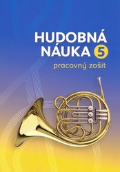 Hudobná náuka - pracovný zošit 5 - slovenská verze