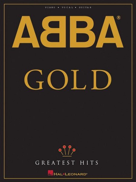 Hal Leonard Corporation ABBA GOLD - GREATEST HITS     klavír/zpěv/kytara