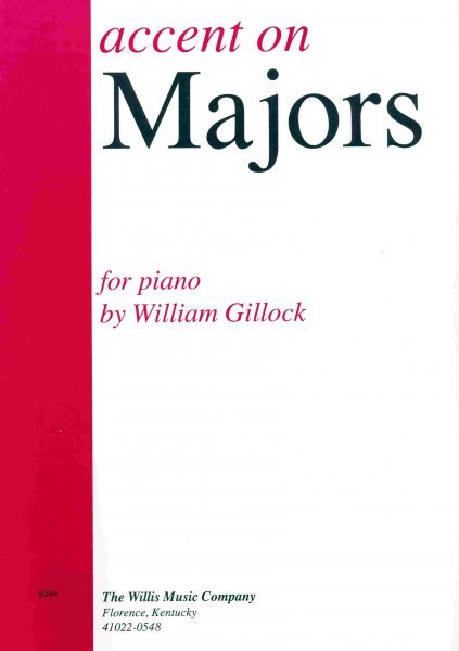 Accent on Majors by William Gillock / klaví