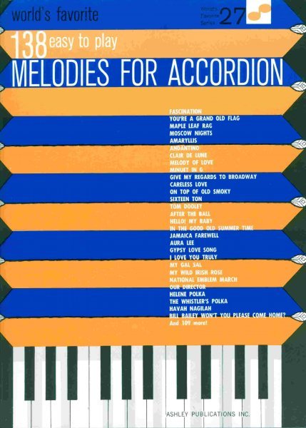 138 World&#039;s Favorite Melodies For Accordion / akordeon