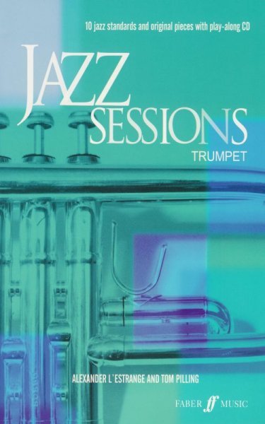 FABER MUSIC JAZZ SESSIONS + CD   trumpeta