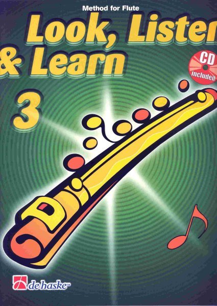 LOOK, LISTEN &amp; LEARN 3 + CD / škola hry na příčnou flétnu