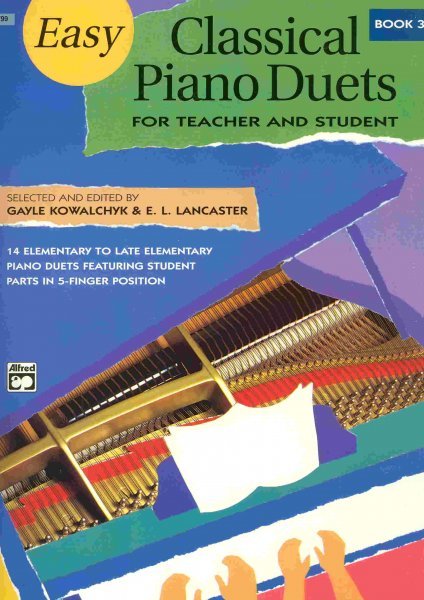 ALFRED PUBLISHING CO.,INC. EASY CLASSICAL PIANO DUETS 3  -  Teacher and Student
