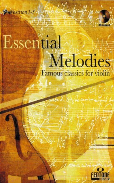 Fentone Music ESSENTIAL MELODIES + CD / housle (position 1-5)