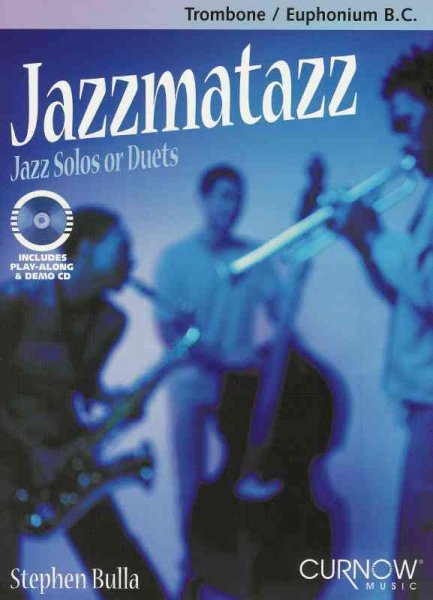 CURNOW MUSIC PRESS, Inc. JAZZMATAZZ + CD  trombone duets