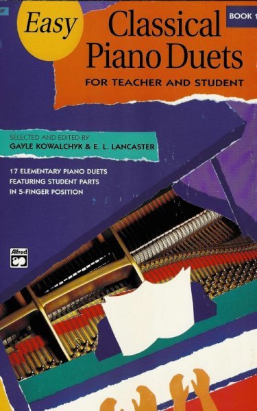 ALFRED PUBLISHING CO.,INC. EASY CLASSICAL PIANO DUETS 1  -   Teacher and Student