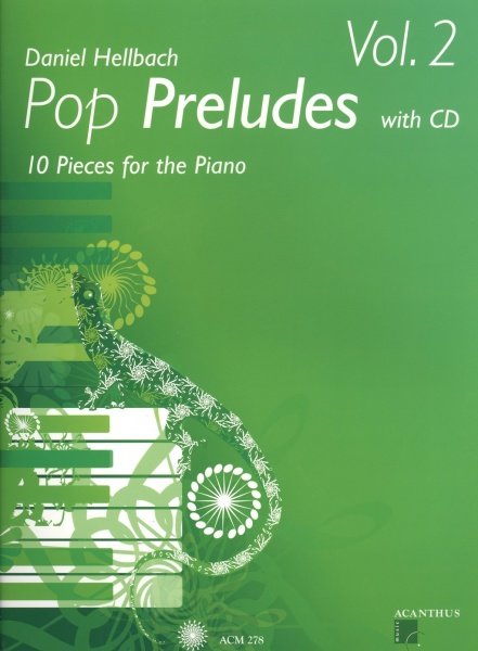 Pop Preludes 2 by Daniel Hellbach + CD / klavír