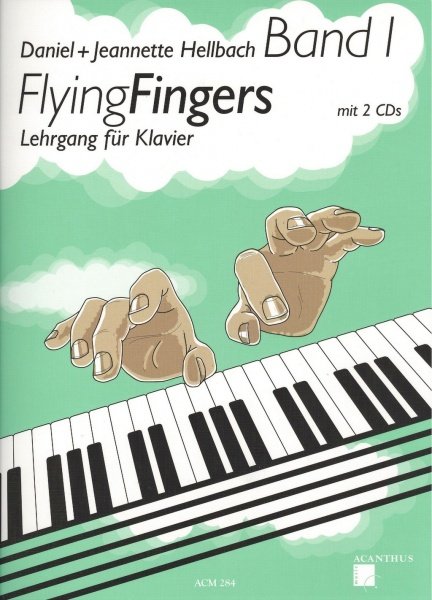 Flying Fingers 1 + 2x CD / klavírní škola 1. díl