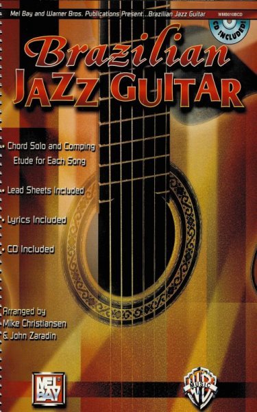 MEL BAY PUBLICATIONS BRAZILIAN JAZZ GUITAR + CD