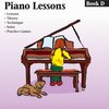 PIANO LESSONS - ALL IN ONE - book D + Audio Online (lessons, theory, technique, solos, practice games)
