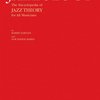 JAZZOLOGY: Encyklopedie jazzové teorie pro všechny muzikanty