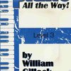 Piano All the Way! by William Gillock - Level 3