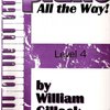 Piano All the Way! by William Gillock - Level 4