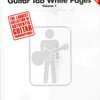 Hal Leonard Corporation GUITAR TAB WHITE PAGES 1 - Authentic Guitar Transriptions -  2nd edition