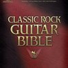 Classic Rock Guitar Bible / kytara + tabulatura