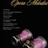 MOST BEAUTIFUL OPERA MELODIES  easy piano / klavír