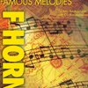 Cherry Lane Music Company THE WORLD'S MOST FAMOUS MELODIES + CD / lesní roh (f horn)