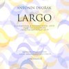 LARGO z IX. symfonie &quot;Z nového světa&quot; - Antonín Dvořák / SATB