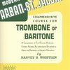 ARBAN-ST.JACOME: Comprehensive Course for Trombone (Baritone B.C.) / škola hry na trombone a baritone