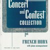 CONCERT &amp; CONTEST COLLECTIONS for F Horn - klavírní doprovod