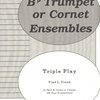 Triple Play / trumpetové trio a klavírní doprovod