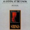 Hal Leonard Corporation AN EVENING AT THE CINEMA    string orchestra