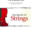 I&apos;m a Believer (from Shrek) - Pop Specials for Strings / partitura + party