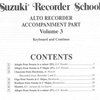 SUZUKI ALTO RECORDER SCHOOL 3 / klavírní doprovod