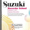 SUZUKI SOPRANO RECORDER SCHOOL 1 &amp; 2 - CD with accompaniment