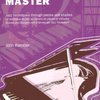 THE JAZZ PIANO MASTER  jazz techniques through pieces and studies
