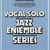 THE GIRL FROM IPANEMA - Vocal Solo with Jazz Ensemble / partitura + party