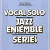 CRY ME A RIVER - Vocal Solo with Jazz Ensemble - partitura + party