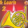 Hal Leonard MGB Distribution LOOK, LISTEN&LEARN 2 + CD method for horn